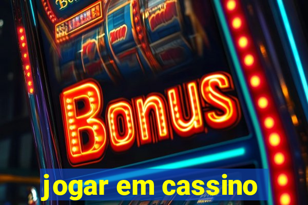 jogar em cassino