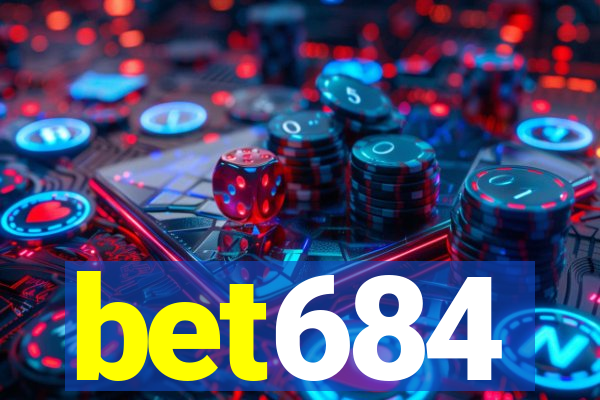 bet684