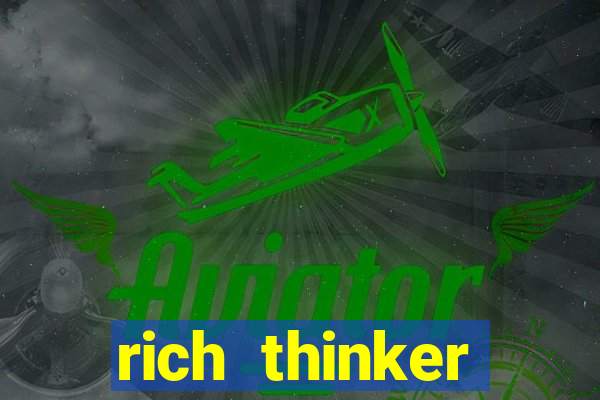 rich thinker (acesso antecipado)