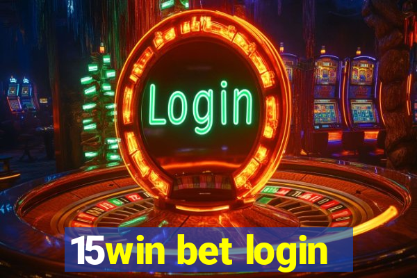 15win bet login