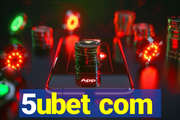 5ubet com