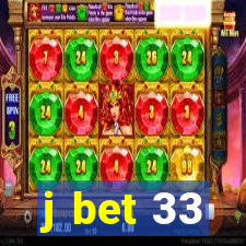 j bet 33