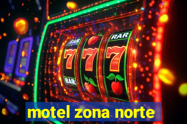 motel zona norte