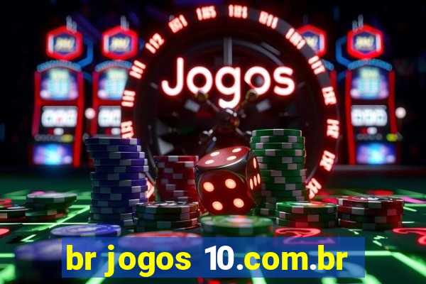 br jogos 10.com.br