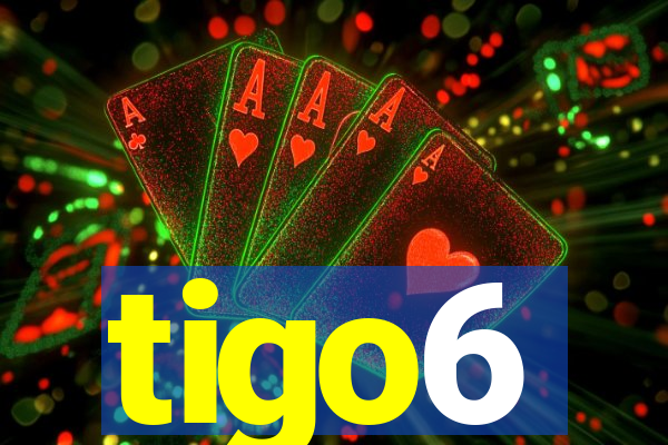 tigo6