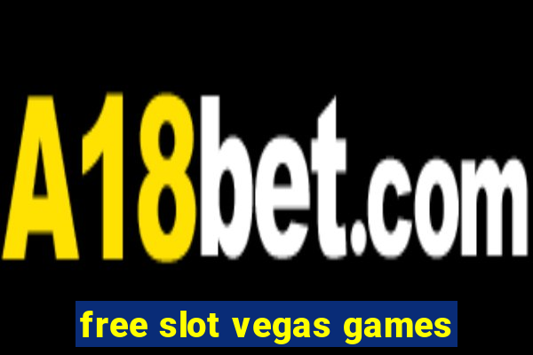 free slot vegas games