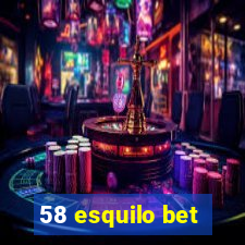 58 esquilo bet