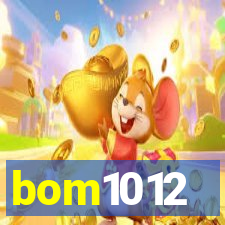 bom1012