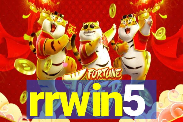 rrwin5