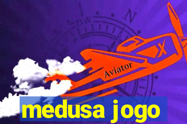 medusa jogo