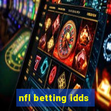 nfl betting idds