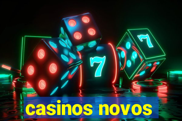 casinos novos