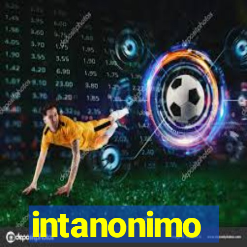 intanonimo