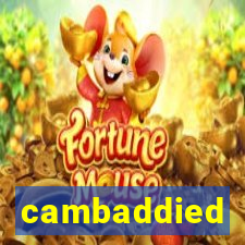 cambaddied