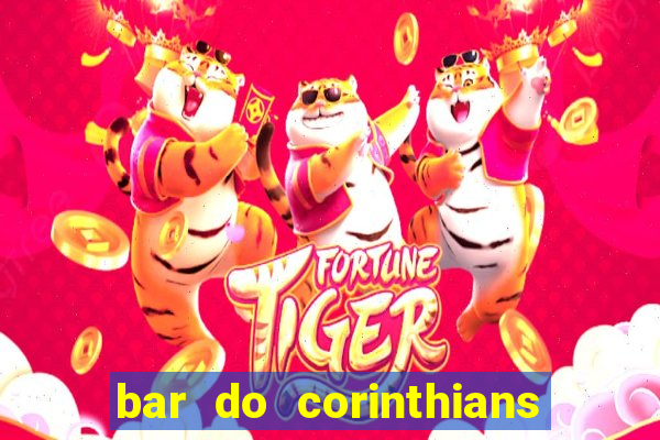 bar do corinthians em fortaleza