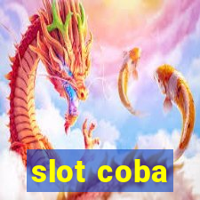 slot coba