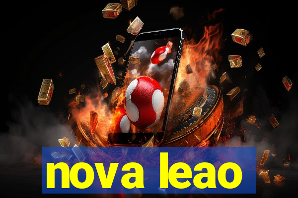 nova leao