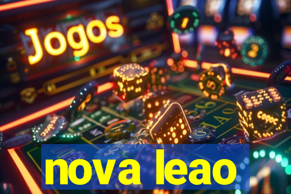 nova leao