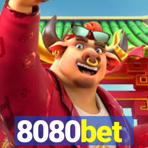 8080bet