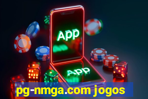 pg-nmga.com jogos