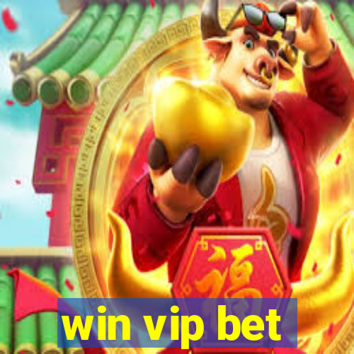 win vip bet