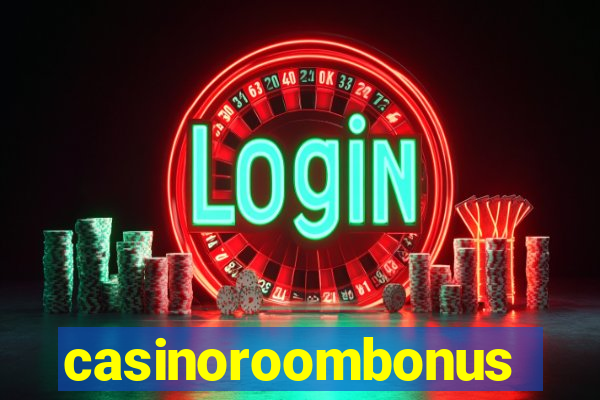 casinoroombonus