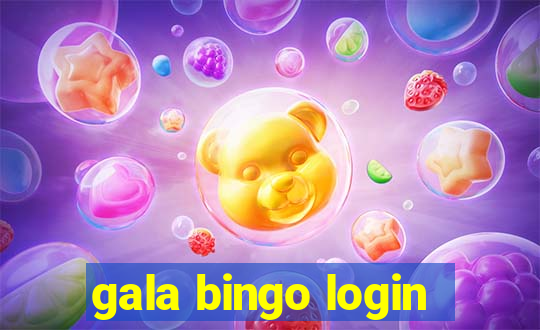 gala bingo login