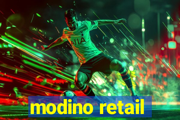 modino retail