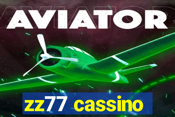 zz77 cassino