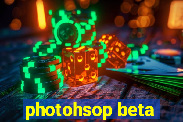 photohsop beta