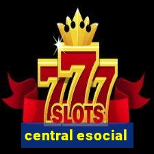 central esocial