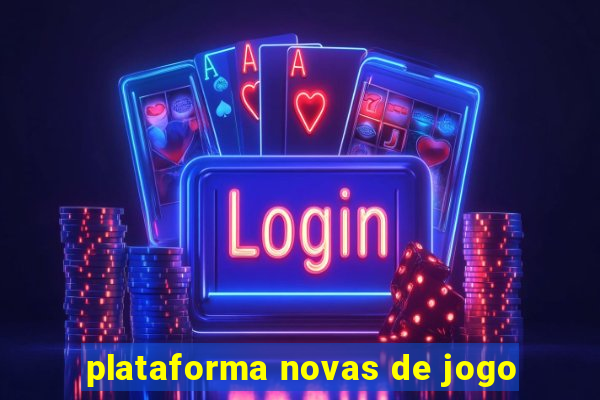 plataforma novas de jogo