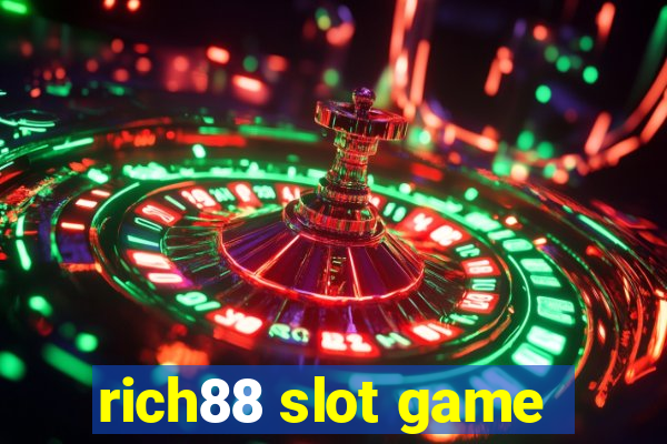 rich88 slot game