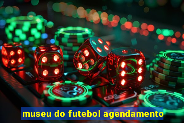 museu do futebol agendamento