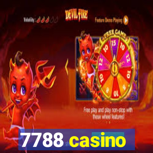 7788 casino