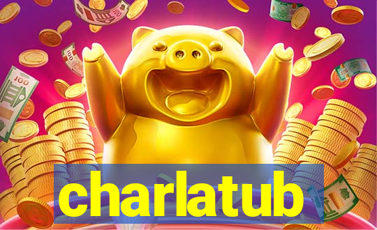 charlatub