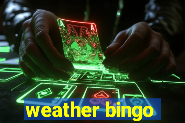 weather bingo