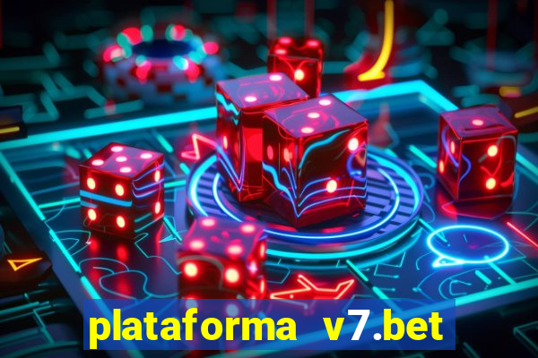 plataforma v7.bet paga mesmo