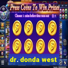 dr. donda west