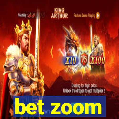 bet zoom