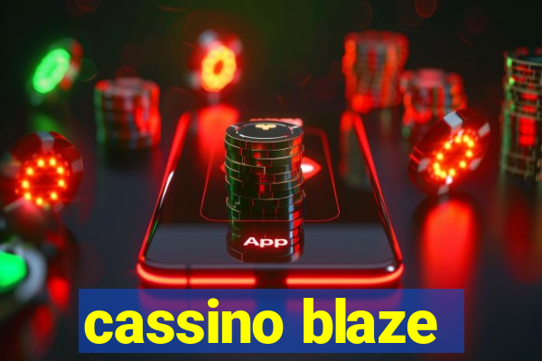 cassino blaze