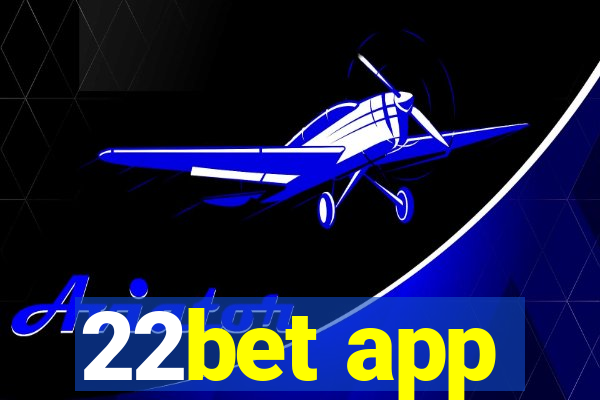 22bet app