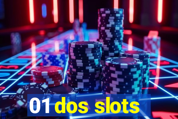 01 dos slots