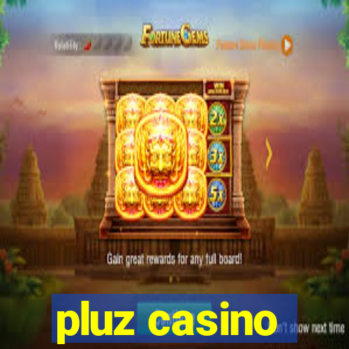 pluz casino