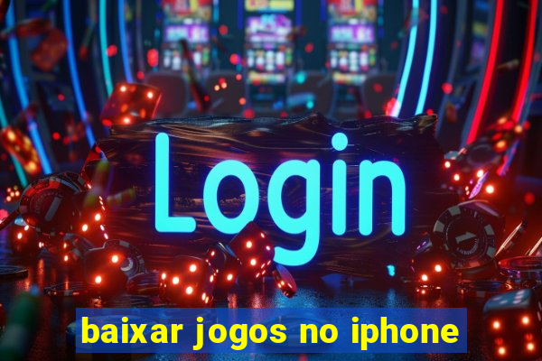 baixar jogos no iphone