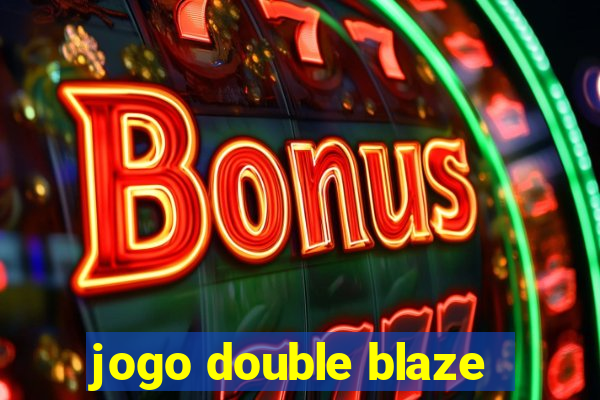 jogo double blaze