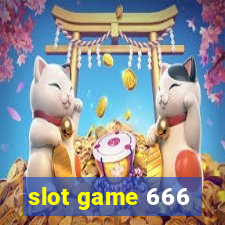 slot game 666