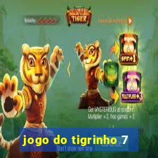 jogo do tigrinho 7