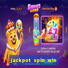 jackpot spin win real money