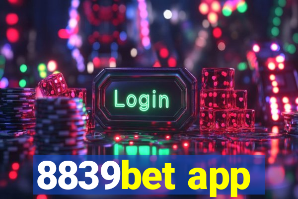 8839bet app